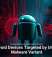 Android Devices Targeted by Unique Malware Variant